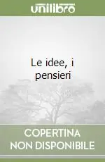 Le idee, i pensieri Scelto Dai Clienti