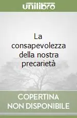 Pagamento Sicuro La consapevolezza della nostra precarietà