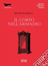 Il corpo nell‘armadio Acquista Ora