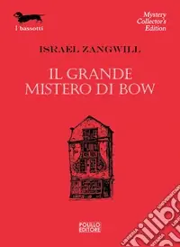Offerta Speciale Il grande mistero di Bow