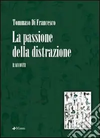 Economico La passione della distrazione