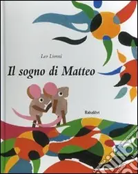 Il sogno di Matteo. Ediz. illustrata Offerta Del Giorno