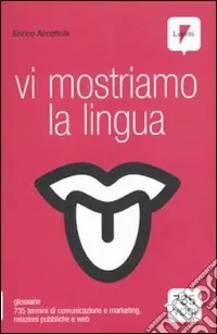 Prezzo Conveniente Vi mostriamo la lingua