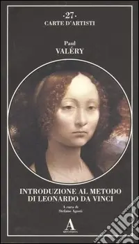 Introduzione al metodo di Leonardo da Vinci. Nota e digressione Ordina Subito