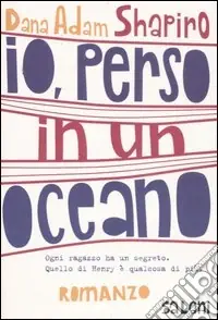 Io, perso in un oceano Quantità Limitata