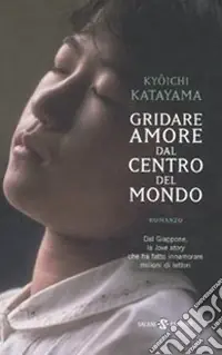 Quantità Limitata Gridare amore dal centro del mondo