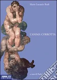 L‘anima corrotta Miglior Prezzo