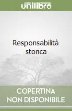 Ultima Occasione Responsabilità storica