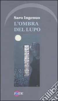 Esclusivo L‘ombra del lupo