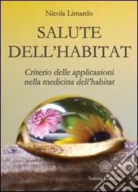 Compra Oggi Stesso Salute dell‘habitat. Criterio delle applicazioni nella medicina dell‘habitat