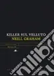 Killer sul velluto Sconto