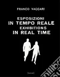 Quantità Limitata Esposizioni in tempo reale. Ediz. illustrata