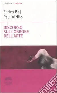 Discorso sull‘orrore dell‘arte Offerta