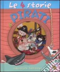 Must-Have Le quattro storie di pirati. Ediz. illustrata