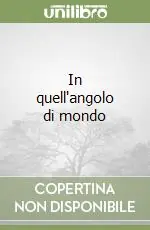 In quell‘angolo di mondo Professionale