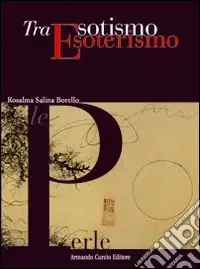 Scelto Dai Clienti Tra esotismo ed esoterismo