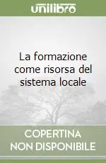 Economico La formazione come risorsa del sistema locale