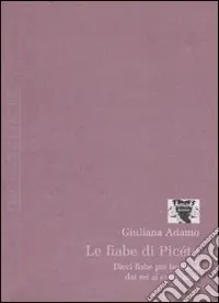 Direttamente Dal Produttore Le fiabe di Picéto