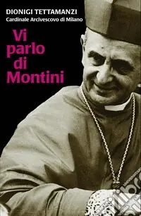 Vi parlo di Montini Prezzo Ridotto