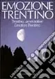 Ordina Subito Emozione Trentino. Ediz. trilingue