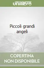 Piccoli grandi angeli Reso Gratuito