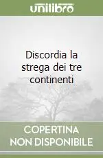 Pagamento Sicuro Discordia la strega dei tre continenti