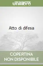 Atto di difesa Soddisfatti O Rimborsati