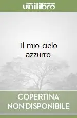 Il mio cielo azzurro Occasione Imperdibile