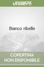 Bianco ribelle Promozione