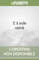 Reso Gratuito E il sole verrà