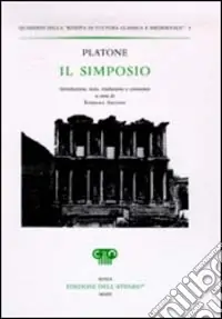 Occasione Imperdibile Il Simposio. Testo greco a fronte