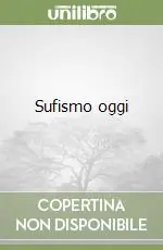Reso Gratuito Sufismo oggi