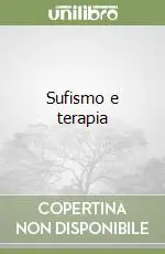 Di Tendenza Sufismo e terapia