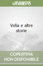 Offerta Velia e altre storie