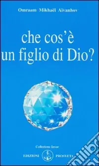 Che cos‘è un figlio di Dio? Offerta Del Giorno