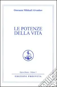 Prezzo Conveniente Le potenze della vita