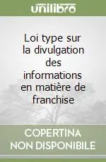 Prezzo Conveniente Loi type sur la divulgation des informations en matière de franchise