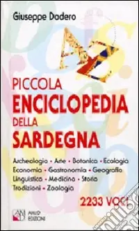 Prezzo Conveniente Piccola enciclopedia della Sardegna