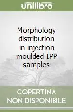 Morphology distribution in injection moulded IPP samples Spedizione Espresso