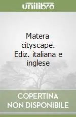 Offerta Del Giorno Matera cityscape. Ediz. italiana e inglese