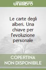 Offerta Le carte degli alberi. Una chiave per l‘evoluzione personale