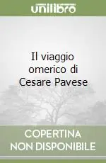 Il viaggio omerico di Cesare Pavese Promozione