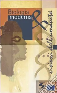 Biologia moderna e visioni dell‘umanità Saldi