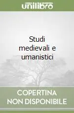 A Buon Prezzo Studi medievali e umanistici