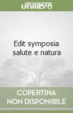Edit symposia salute e natura Pagamento Sicuro