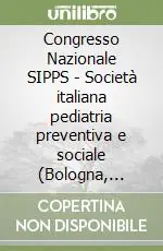 Quantità Limitata Congresso Nazionale SIPPS