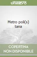 Super Prezzo Metro poli(s) tana