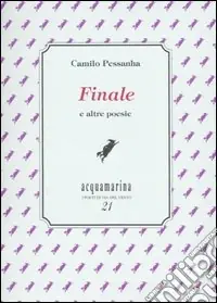 Must-Have Finale e altre poesie