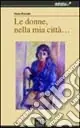 Offerta Lampo Le donne nella mia città...