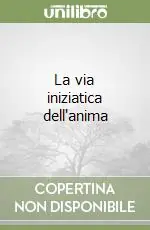La via iniziatica dell‘anima Promozione